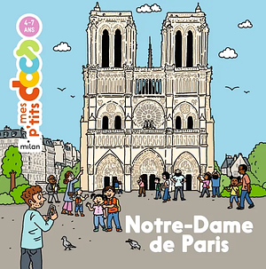 Notre-Dame de Paris by Stéphanie Ledu