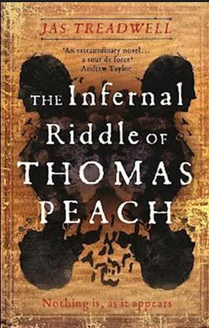 The infernal riddele of thomas peach  by Jas Treadwell