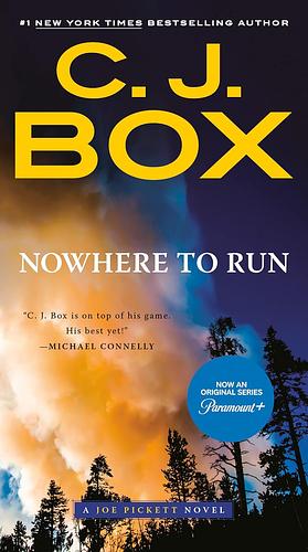 Nowhere To Run by C.J. Box