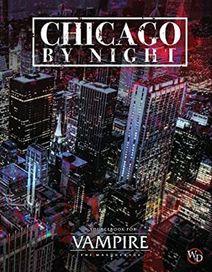 Chicago by Night by José Garcia, Allen Turner, Klara Horskjær Herbøl, Myranda Sarro, Lauren Roy, Juhana Pettersson, Jiba Molei Anderson, John Burke, Mike Tomasek, Crystal Mazur, Dixie Cochran, Kira Magrann, Chris Spivey, Malcolm Sheppard, Eddy Webb, Matthew Dawkins, Rachelle Udell