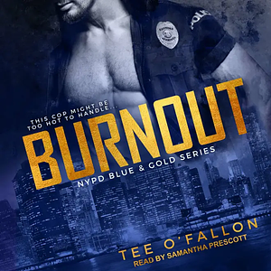 Burnout by Tee O'Fallon