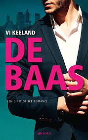 De baas by Vi Keeland, Vi Keeland