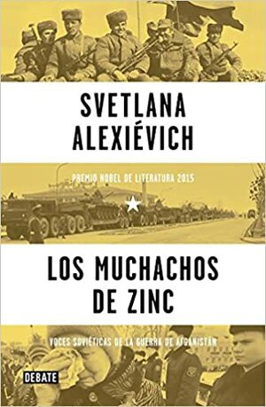 Los muchachos de zinc by Svetlana Alexievich