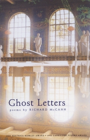 Ghost Letters by Richard McCann