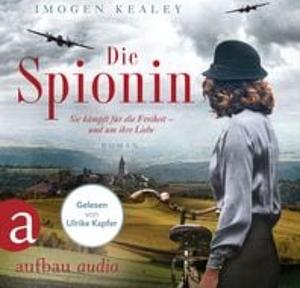 Die Spionin by Imogen Kealey