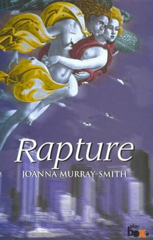 Rapture by Joanna Murray-Smith