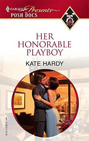 Her Honorable Playboy by Kate Hardy