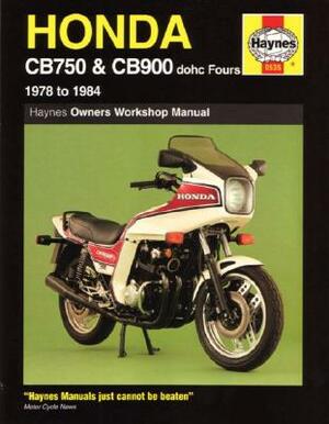 Honda Owners Workshop Manual: Cb750 & Cb900 Dohc Fours 1978 to 1984 by Pete Shoemark, Ken Freund