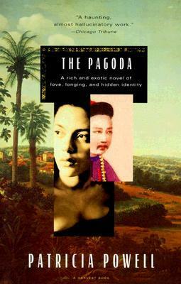 The Pagoda by Patricia Powell