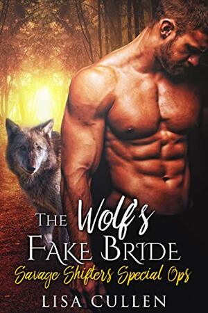 The Wolf's Fake Bride by Lisa Cullen