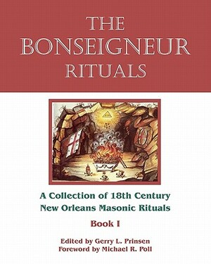 The Bonseigneur Rituals - Book I by Gerry L. Prinsen, Michael R. Poll