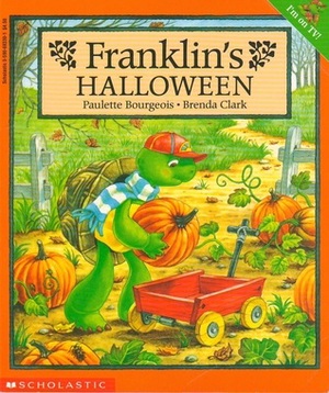 Franklin's Halloween by Brenda Clark, Paulette Bourgeois