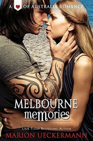 Melbourne Memories (Heart of Australia) by Marion Ueckermann