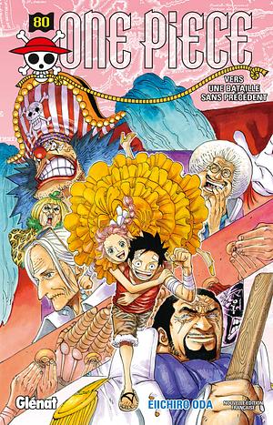 One Piece, Tome 80: Vers une bataille sans précédent  by Eiichiro Oda