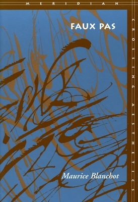 Faux Pas by Maurice Blanchot