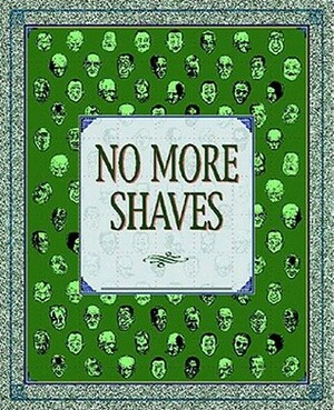 No More Shaves: Duplex Planet by David Greenberger