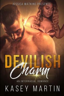 Devilish Charm by Kasey Martin