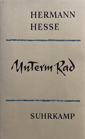 Unterm Rad by Hermann Hesse