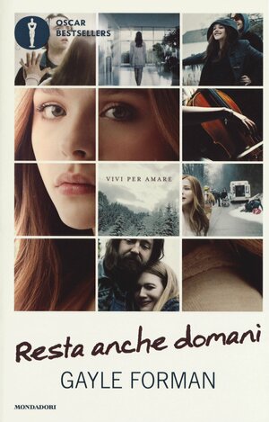 Resta Anche Domani by Gayle Forman