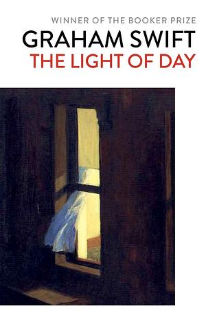 The Light of Day by Graham Swift