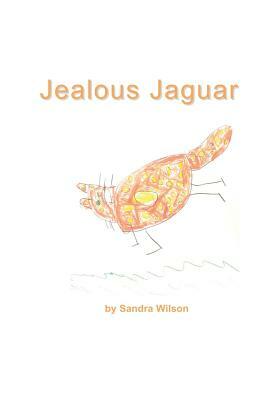 Jealous Jaguar by Sandra Wilson