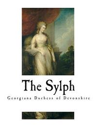 The Sylph: 'a Young Lady' by Georgiana Duchess of Devonshire