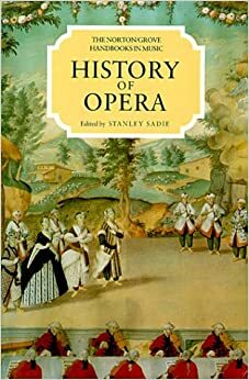 History of Opera by Stanley Sadie
