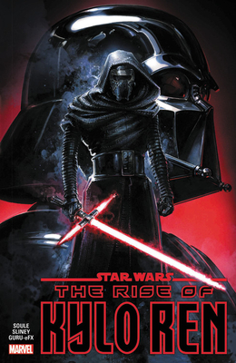 Star Wars: The Rise of Kylo Ren by Will Sliney, Charles Soule