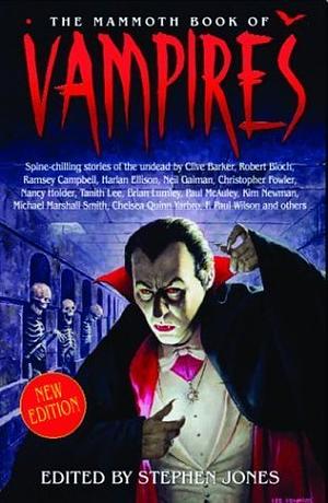 The Mammoth Book of Vampires by Stephen Jones