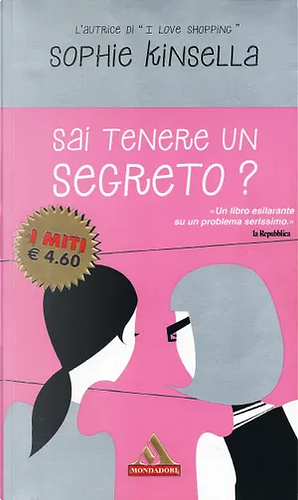 Sai tenere un segreto? by Sophie Kinsella