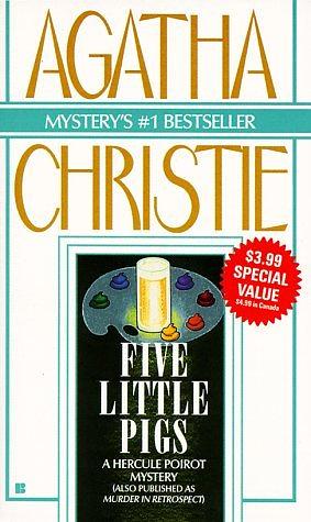 Five Little Pigs by Agatha Christie