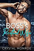 Boss's Pretend Wife by Crystal Monroe