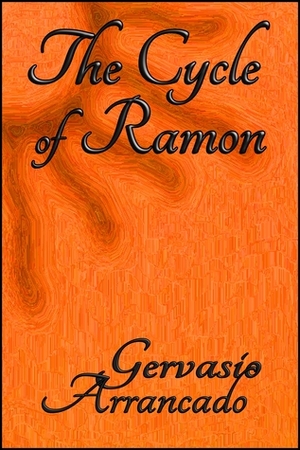 The Cycle of Ramon by Harvey Stanbrough