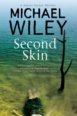 Second Skin by Michael Wiley