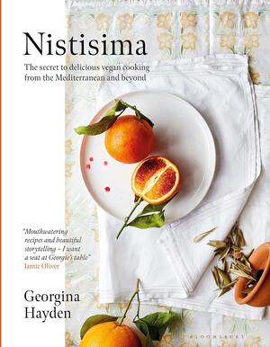 Nistisima: The Secret to Delicious Vegan Cooking from the Mediterranean and Beyond by Georgina Hayden