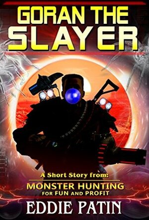 Goran the Slayer by Eddie Patin