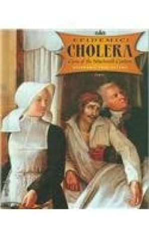 Cholera: Curse of the Nineteenth Century by Stephanie True Peters