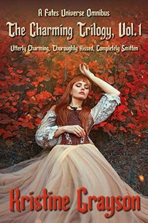 The Charming Trilogy, Vol. 1: Books 1-3 by Kristine Grayson