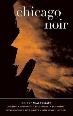 Chicago Noir by Neal Pollack