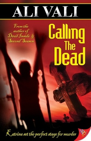 Calling the Dead by Ali Vali