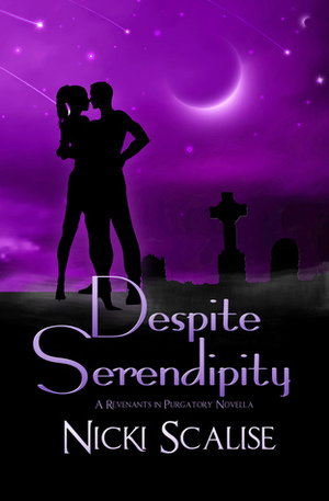 Despite Serendipity by Nicki Scalise, Nia Shay