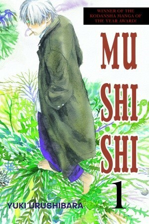 Mushi Shi, Vol. 1 by Yuki Urushibara