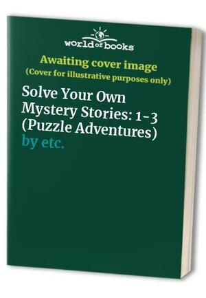 Usborne Book Of Solve Your Own Mystery Stories by Jenny Tyler, Gaby Waters