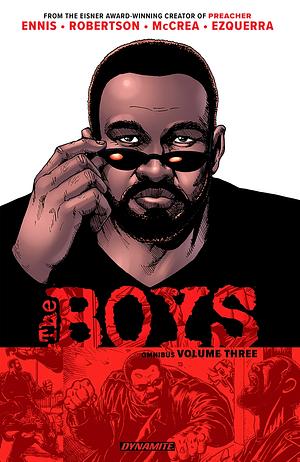 The Boys Oversized Omnibus Vol. 3  by Darick Robertson, Garth Ennis