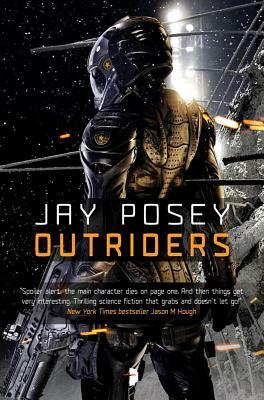 Outriders by Jay Posey