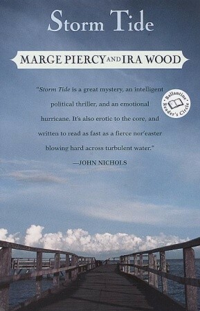 Storm Tide by Marge Piercy, Ira Wood