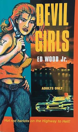 Devil Girls by Ed Wood