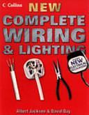 Collins New Complete Wiring and Lighting by David Day, Albert Jackson