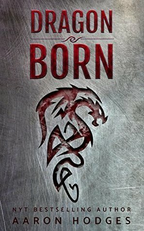 Dragon Born (The Sword of Light Trilogy Book 0) by Aaron Hodges
