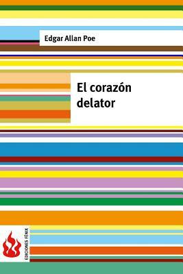 El corazón delator: (low cost). Edición limitada by Edgar Allan Poe